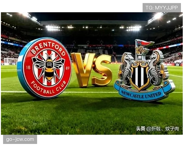 纽卡近10次主场对阵布伦特福德9胜1平 上次主场失利在1934年